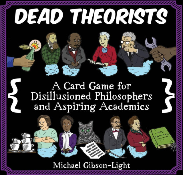 Book cover of: Dead Theorists. By: Michael Gibson-light
