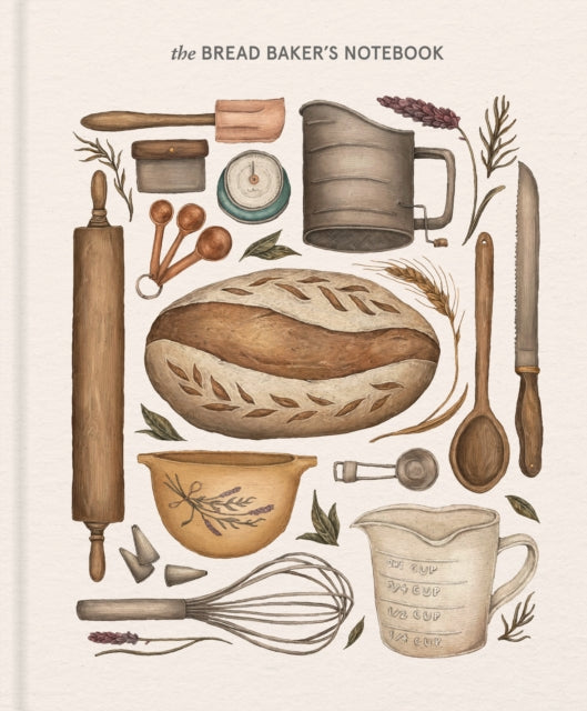 Book cover of: Bread Baker’s Notebook. By: Princeton Architectural Press