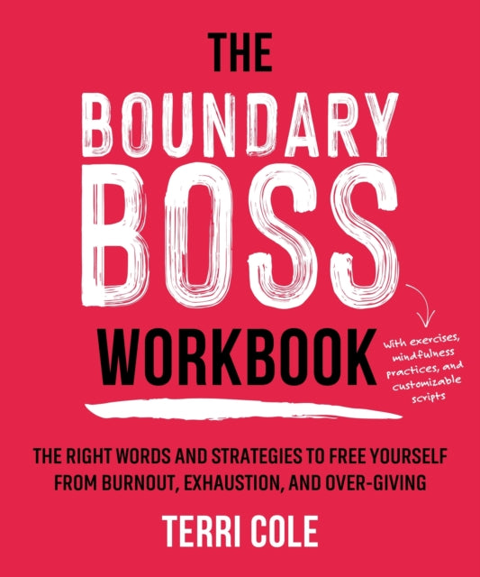Book cover of: Boundary Boss Workbook. By: Terri Cole