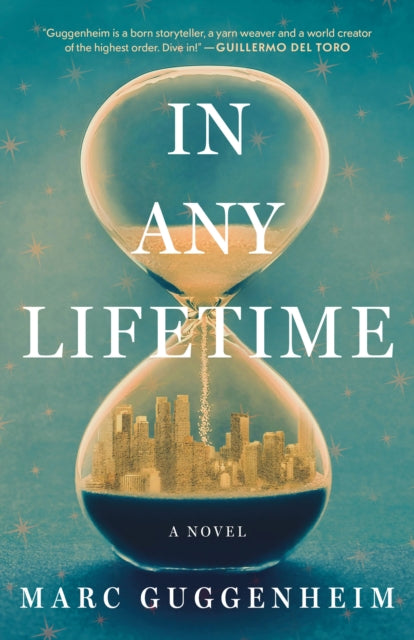 Book cover of: In Any Lifetime. By: Marc Guggenheim