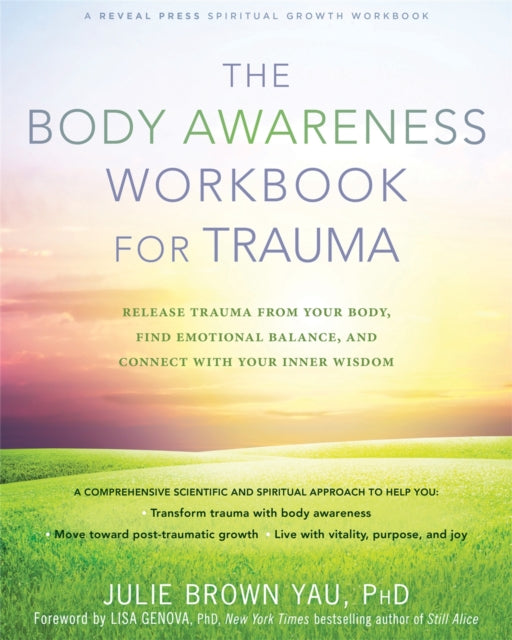 Book cover of: Body Awareness Workbook for Trauma. By: Julie Brown Yau