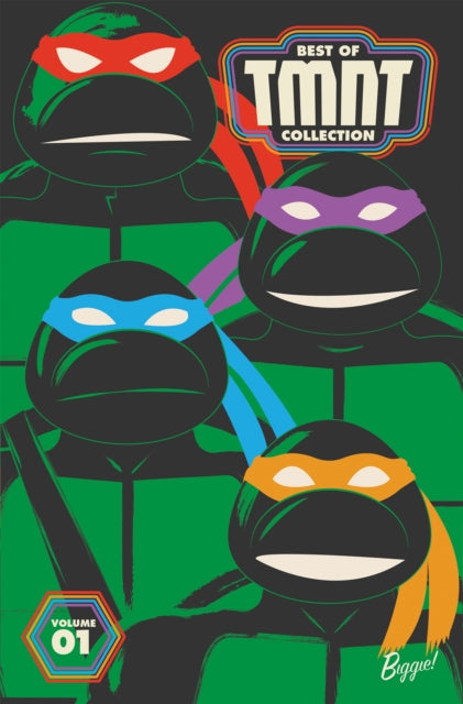 Book cover of: Best of Teenage Mutant Ninja Turtles Collection, Vol. 1. By: Kevin B. Eastman