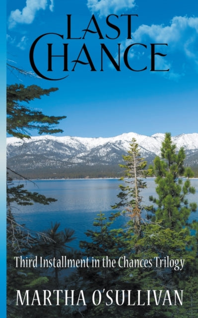 Book cover of: Last Chance. By: Martha O'Sullivan
