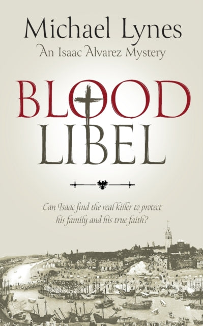 Book cover of: Blood Libel. By: Michael Lynes