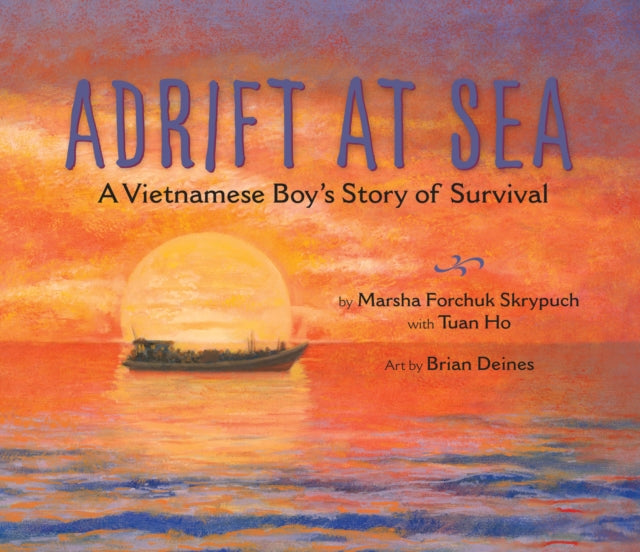 Book cover of: Adrift at Sea. By: Marsha Forchuk Skrypuch