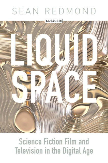 Book cover of: Liquid Space. By: Sean Redmond