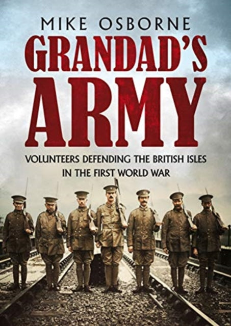 Book cover of: Grandad's Army. By: Mike Osborne