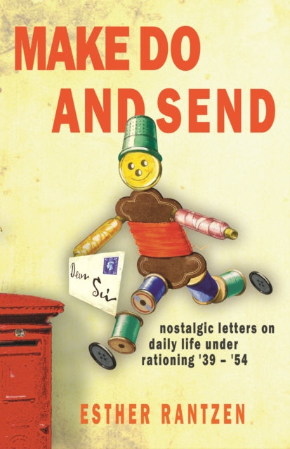 Book cover of: Make Do and Send. By: Sam Taylor