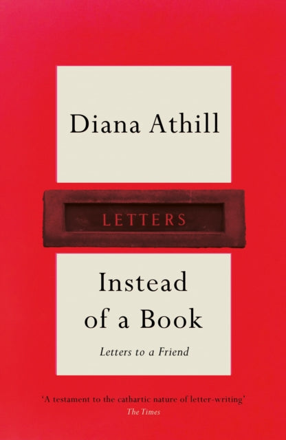 Book cover of: Instead of a Book. By: Diana Athill