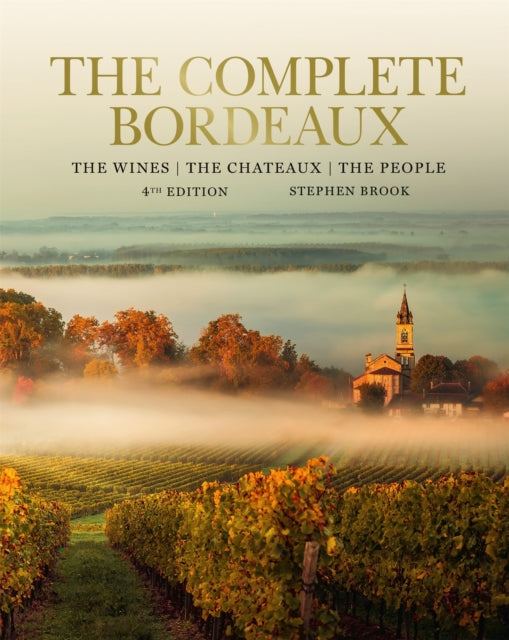 Book cover of: Complete Bordeaux: 4th edition. By: Stephen Brook