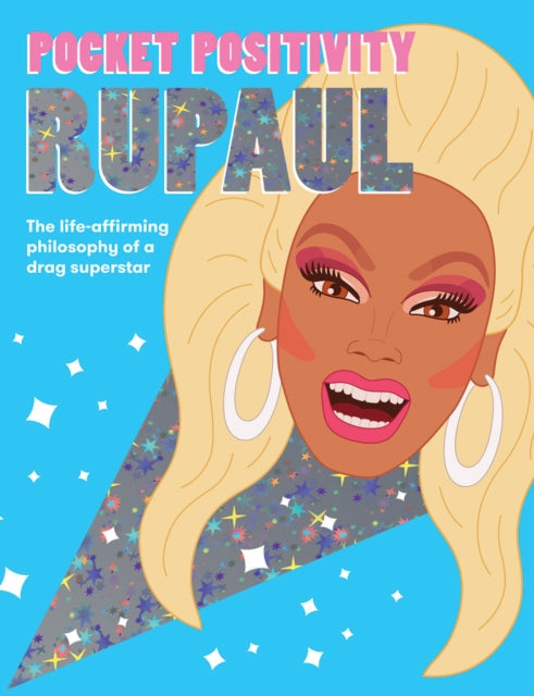 Book cover of: Pocket Positivity: RuPaul. By: Hardie Grant