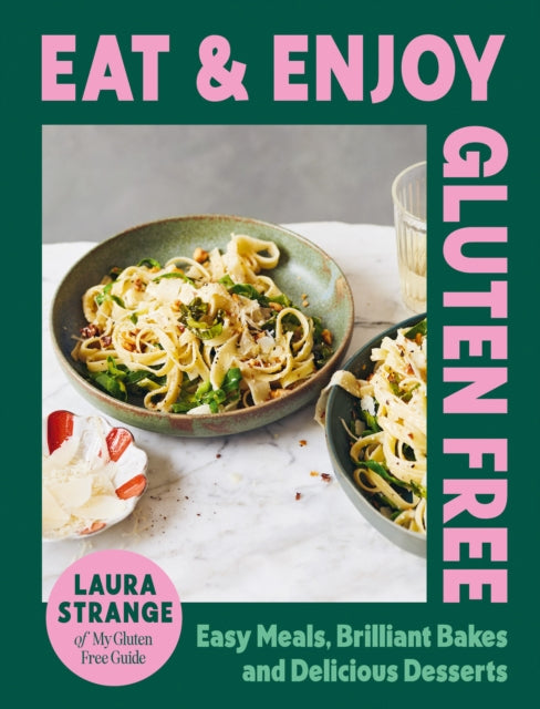 Book cover of: Eat and Enjoy Gluten Free. By: Laura Strange