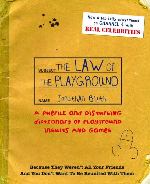 Book cover of: Law Of The Playground. By: Jonathan Blyth