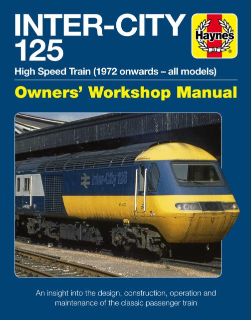 Book cover of: Inter-City 125 High Speed Train. By: Chris Martin