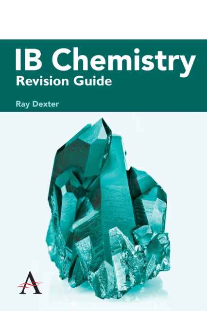 Book cover of: IB Chemistry Revision Guide. By: Ray Dexter