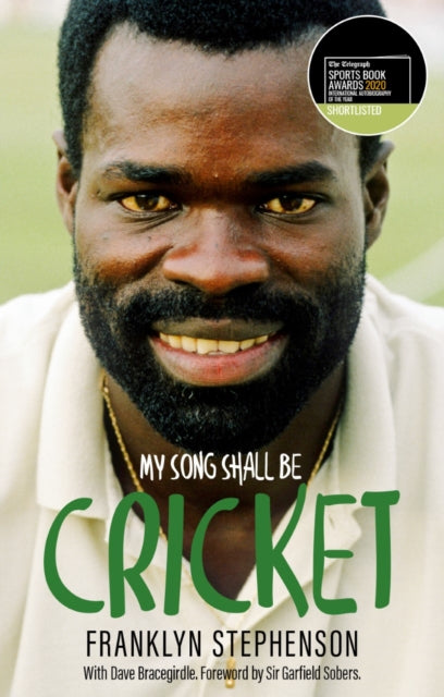 Book cover of: My Song Shall Be Cricket. By: Franklyn Stephenson