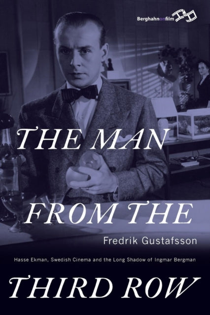 Book cover of: Man from the Third Row. By: GUSTAFSSON, FREDRIK