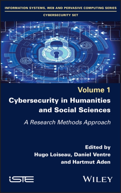Book cover of: Cybersecurity in Humanities and Social Sciences. By: Loiseau
