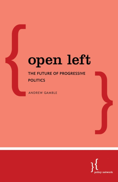 Book cover of: Open Left. By: Andrew Gamble