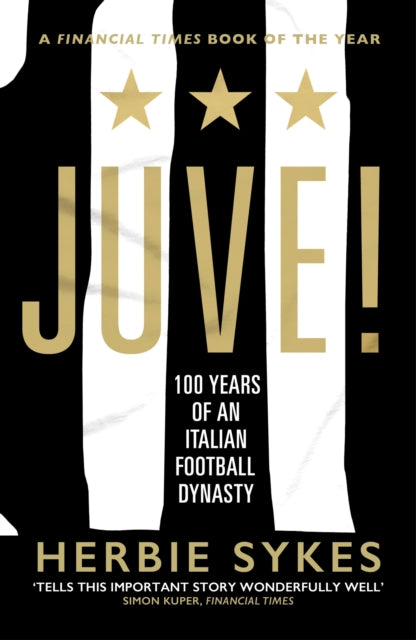 Book cover of: Juve!. By: Herbie Sykes