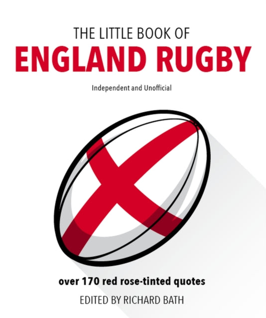 Book cover of: Little Book of England Rugby. By: Richard Bath