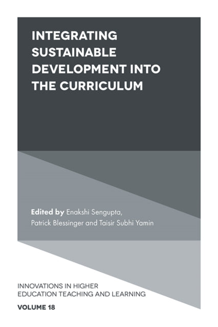 Book cover of: Integrating Sustainable Development into the Curriculum. By: Enakshi Sengupta