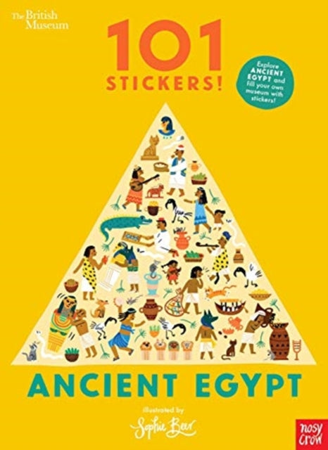 Book cover of: British Museum 101 Stickers! Ancient Egypt