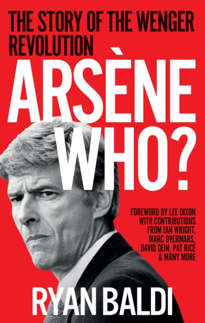 Book cover of: Arsene Who?. By: Ryan Baldi