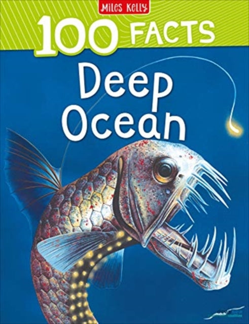 Book cover of: 100 Facts Deep Ocean
