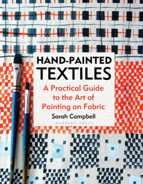 Book cover of: Hand-painted Textiles. By: Sarah Campbell
