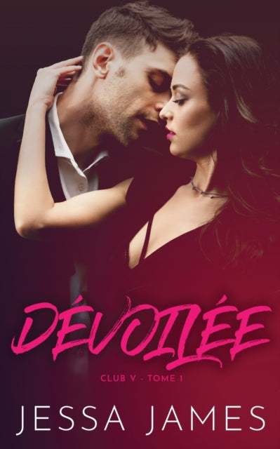 Book cover of: Devoilee. By: Jessa James