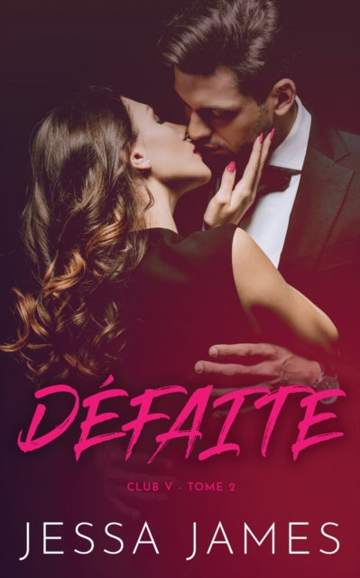 Book cover of: Defaite. By: Jessa James