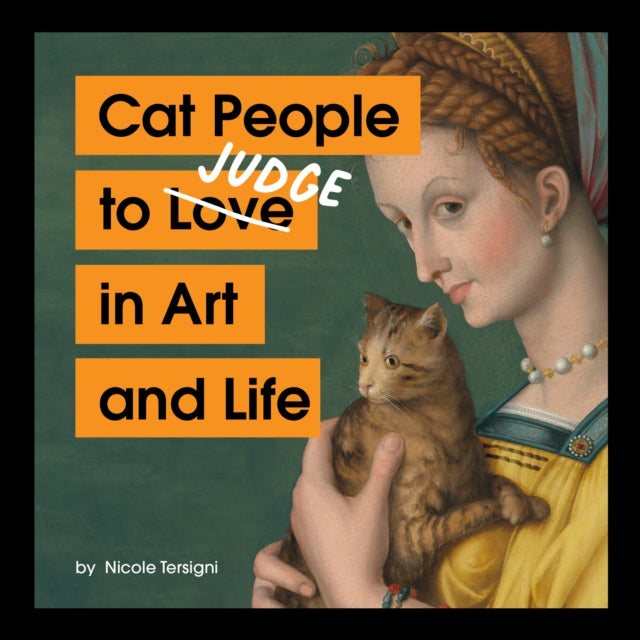 Book cover of: Cat People to Judge in Art and Life. By: Nicole Tersigni