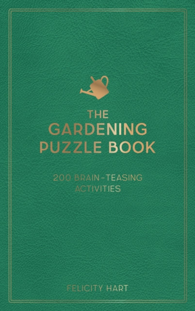 Book cover of: Gardening Puzzle Book. By: Felicity Hart