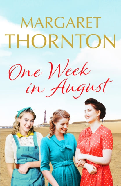Book cover of: One Week in August. By: Margaret Thornton