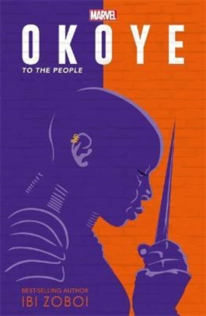 Book cover of: Marvel Okoye: To The People. By: Ibi Aanu Zoboi