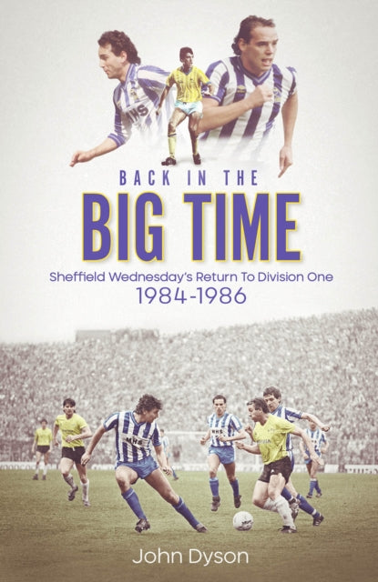 Book cover of: Back in the Big Time. By: John Dyson