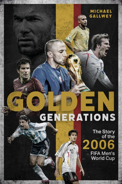 Book cover of: Golden Generations. By: Michael Gallwey