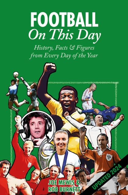 Book cover of: Football On This Day. By: Rob Burnett