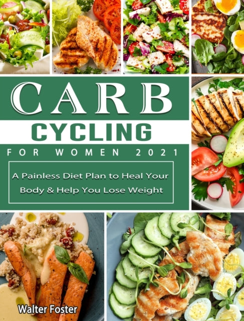 Book cover of: Carb Cycling for Women 2021