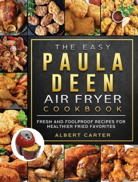 Book cover of: Easy Paula Deen Air Fryer Cookbook