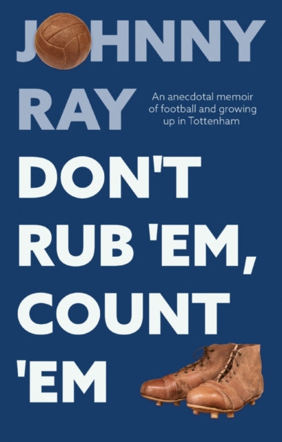 Book cover of: Don't Rub 'Em, Count 'Em. By: Johnny Ray