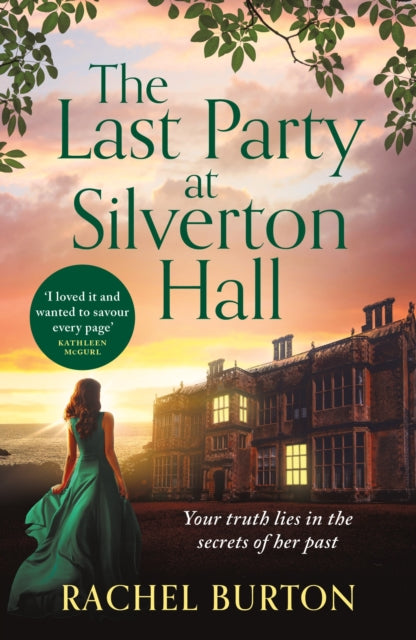 Book cover of: Last Party at Silverton Hall. By: Rachel Burton