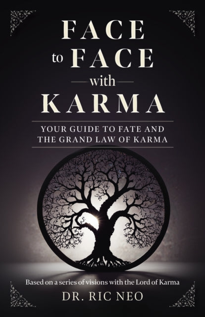 Book cover of: Face to Face with Karma. By: Ric Neo