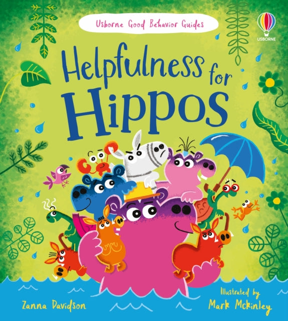 Book cover of: Helpfulness for Hippos. By: Susanna Davidson