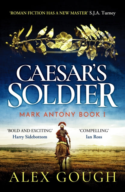 Book cover of: Caesar's Soldier. By: Alex Gough