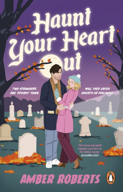 Book cover of: Haunt Your Heart Out. By: Amber Roberts