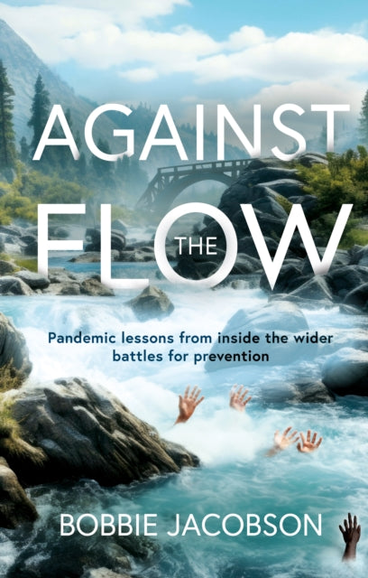Book cover of: Against the Flow