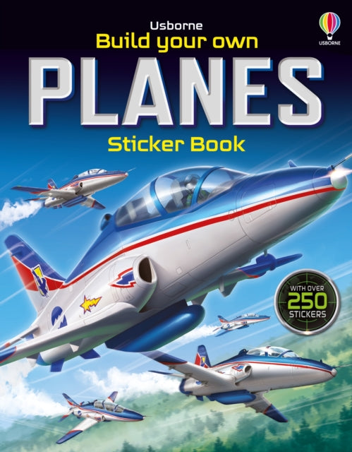 Book cover of: Build Your Own Planes Sticker Book