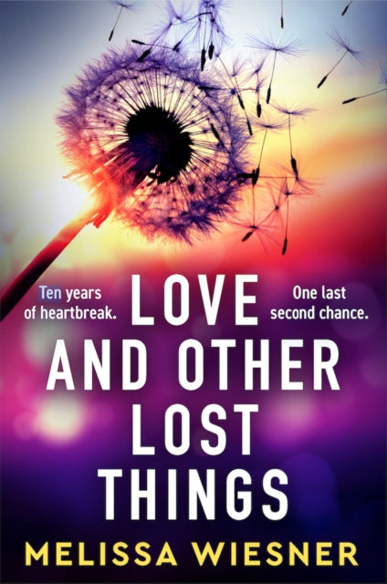 Book cover of: Love and Other Lost Things